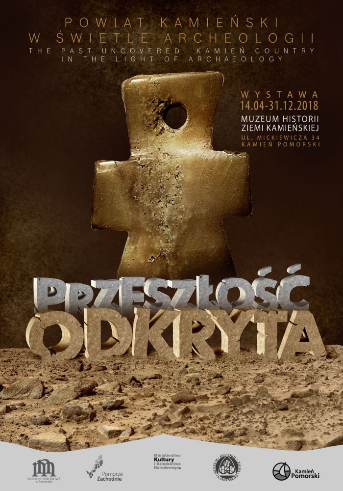plakat wystawy "Przeszłość odkryta. Powiat kamieński w świetle archeologii"