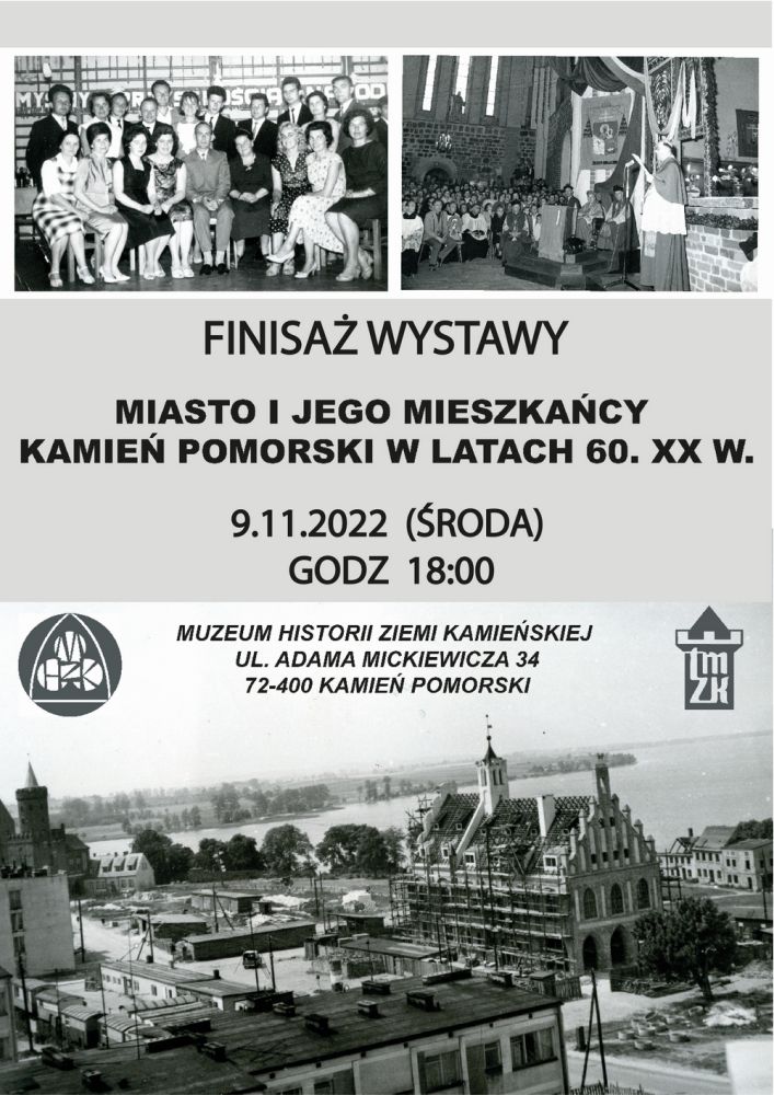 Finisaż wystawy "Miasto i jego mieszkańcy. Kamień Pomorski w latach 60. XX w."