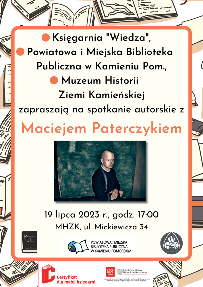 Zaproszenie na spotkanie autorskie z Maciejem Paterczykiem