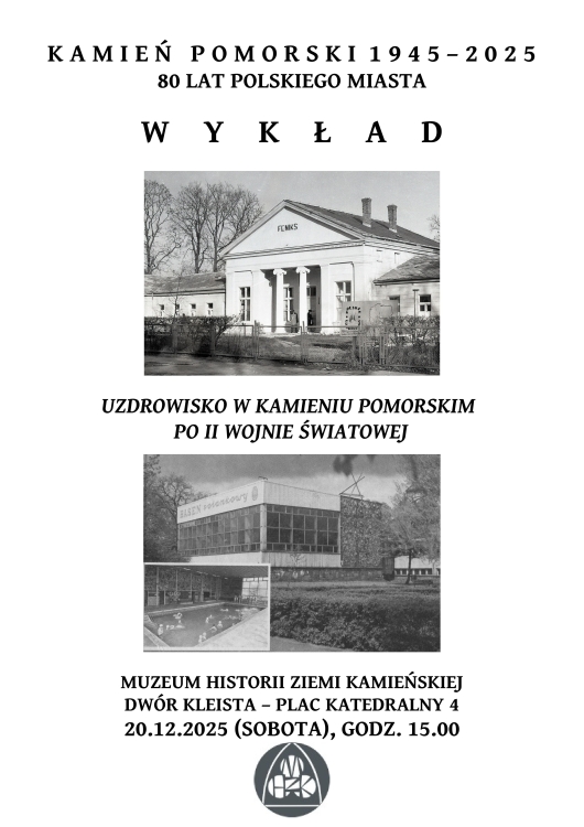 Wykład Uzdrowisko w Kamieniu Pomorskim po II wojnie światowej