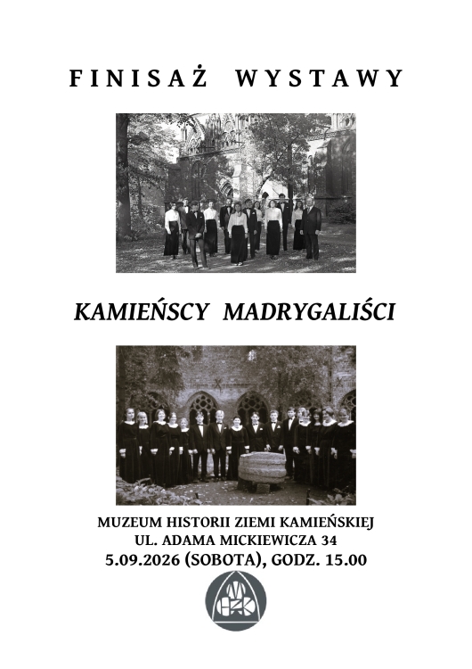 Finisaż wystawy "Kamieńscy Madrygaliści"